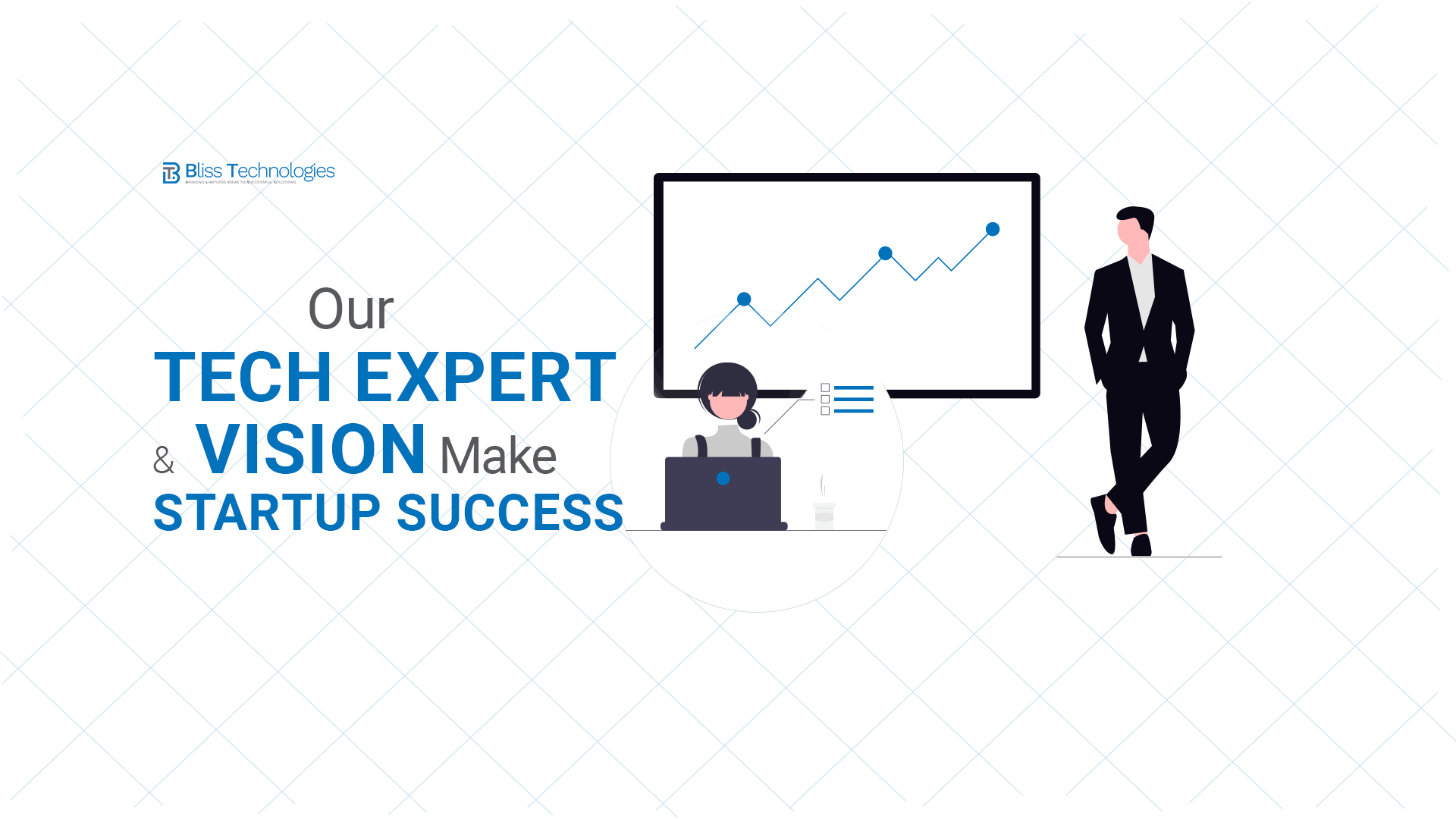 Our Tech Expertise & Your Vision Make Startup Success